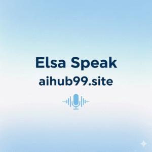 Elsa Speak AI App 2025 โ Enhance English with AI